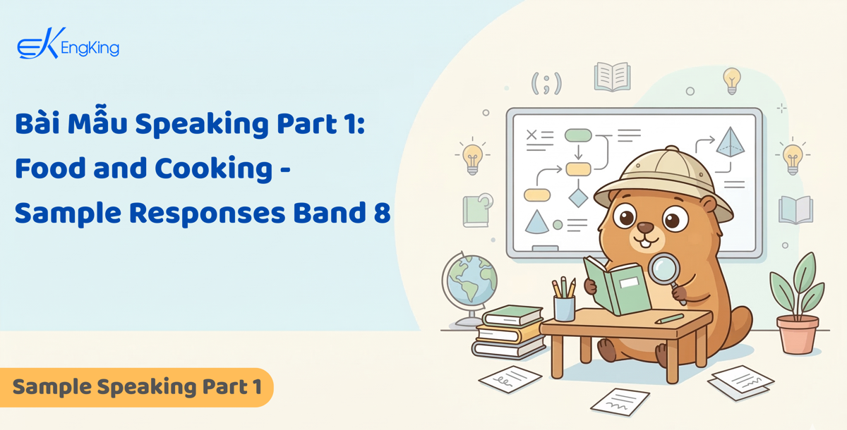 Bài Mẫu Speaking Part 1: Food and Cooking - Sample Responses Band 8